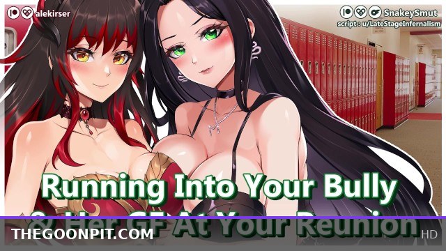 Running into your Bully and her GF at your HS Reunion feat. @alekirser | Audio Porn | Threesome
