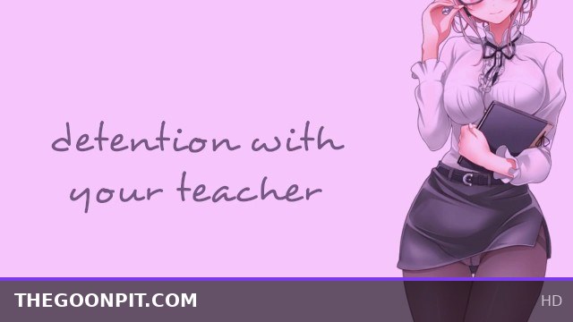 Detention With Your Teacher (Teacher Series) | SOUND PORN | English ASMR